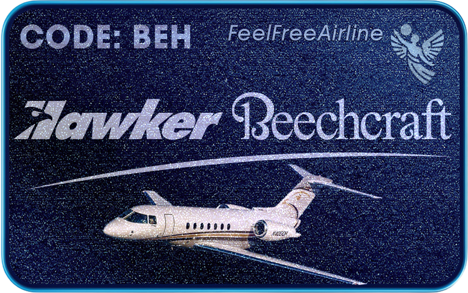 Berechtigte Muster: Hawker 400XP • Hawker 750 • Hawker 850XP • Hawker 900XP • Hawker 1000 • Hawker 4000 • 390 Premier