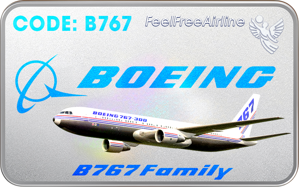 Berechtigte Muster: B767-200 • B767-300 • B767-400